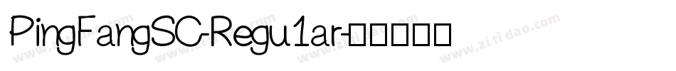 PingFangSC-Regu1ar字体转换