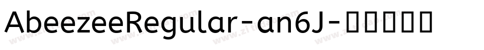 AbeezeeRegular-an6J字体转换