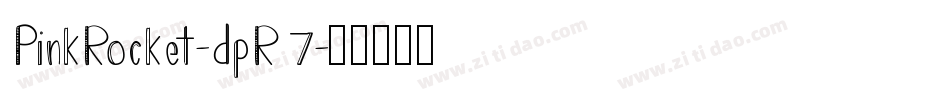 PinkRocket-dpR7字体转换