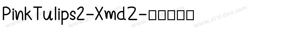 PinkTulips2-XmdZ字体转换