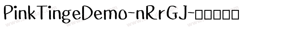 PinkTingeDemo-nRrGJ字体转换