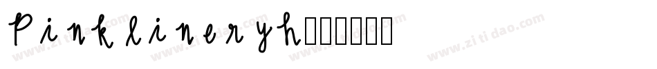 Pinklineryh字体转换