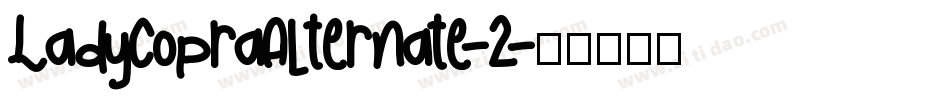 LadyCopraAlternate-2字体转换