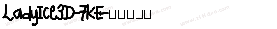 LadyIce3D-7KE字体转换