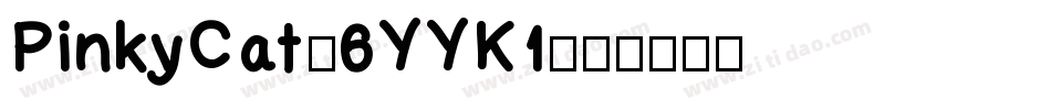 PinkyCat-6YYK1字体转换
