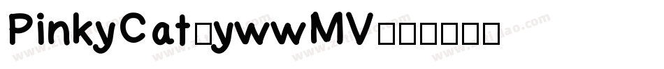 PinkyCat-ywwMV字体转换