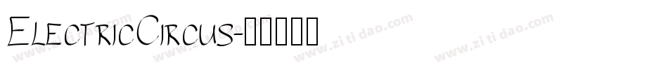 ElectricCircus字体转换