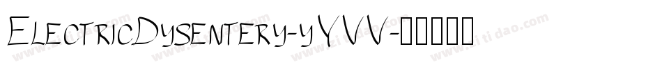 ElectricDysentery-yYVV字体转换