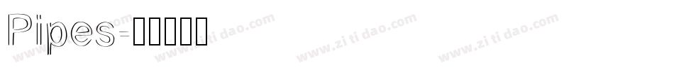 Pipes字体转换