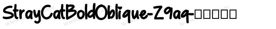 StrayCatBoldOblique-Z9aq字体转换