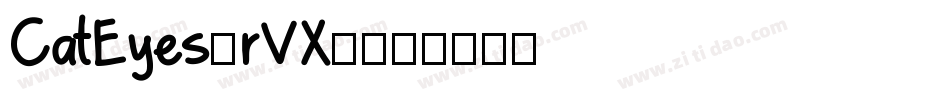 CatEyes-rVX9字体转换
