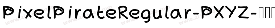 PixelPirateRegular-PXYZ字体转换