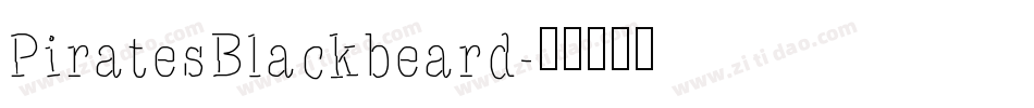 PiratesBlackbeard字体转换