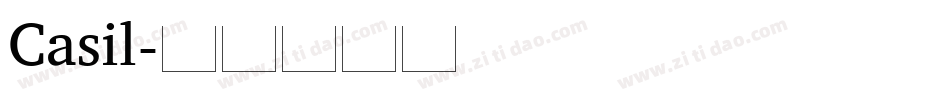 Casil字体转换