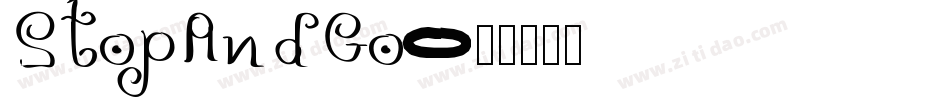 StopAndGo字体转换