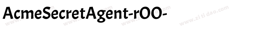 AcmeSecretAgent-rOO字体转换