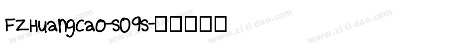 FZHuangCao-S09S字体转换