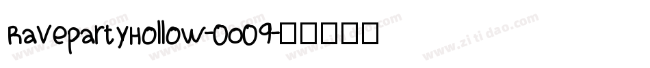 RavepartyHollow-0O09字体转换