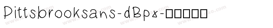 Pittsbrooksans-dBpx字体转换