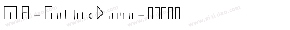 MB-GothicDawn字体转换