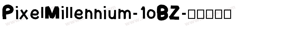 PixelMillennium-1oBZ字体转换