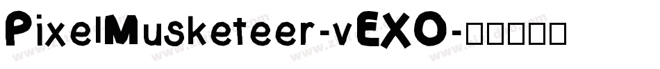 PixelMusketeer-vEXO字体转换