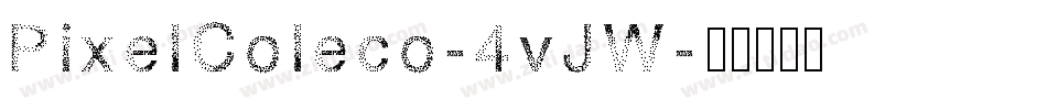 PixelColeco-4vJW字体转换