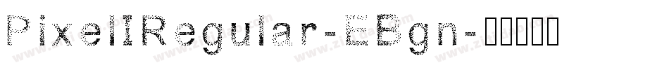 PixelIRegular-EBgn字体转换