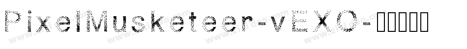 PixelMusketeer-vEXO字体转换