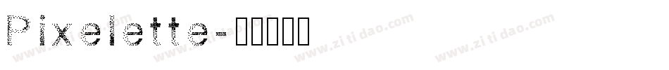 Pixelette字体转换