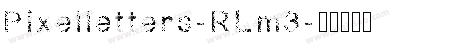 Pixelletters-RLm3字体转换