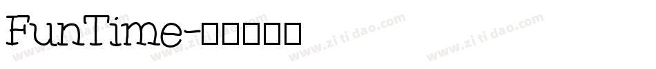 FunTime字体转换