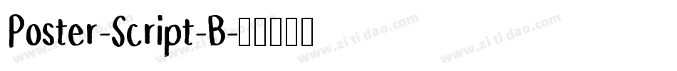 Poster-Script-B字体转换