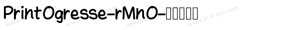 PrintOgresse-rMnO字体转换