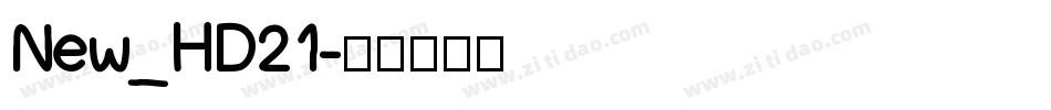 New_HD21字体转换