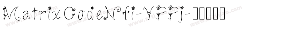 MatrixCodeNfi-YPPj字体转换