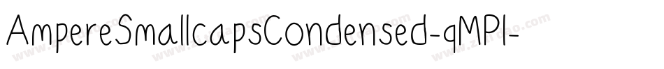 AmpereSmallcapsCondensed-qMPl字体转换