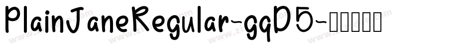 PlainJaneRegular-gqD5字体转换
