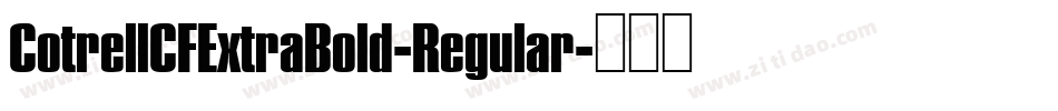 CotrellCFExtraBold-Regular字体转换