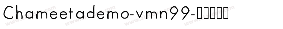 Chameetademo-vmn99字体转换
