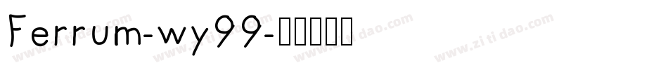 Ferrum-wy99字体转换