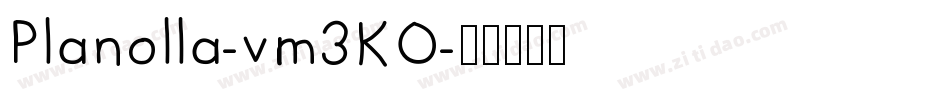 Planolla-vm3KO字体转换