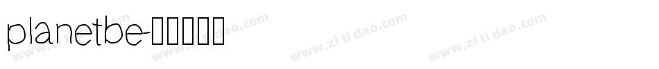 planetbe字体转换