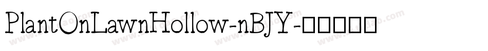 PlantOnLawnHollow-nBJY字体转换