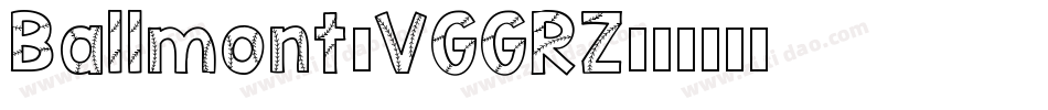 Ballmont-VGGRZ字体转换