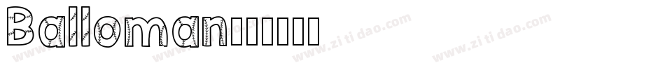 Balloman字体转换
