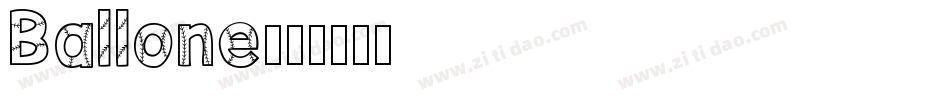 Ballone字体转换
