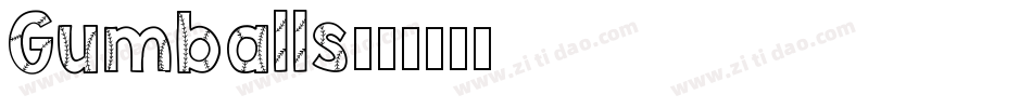Gumballs字体转换