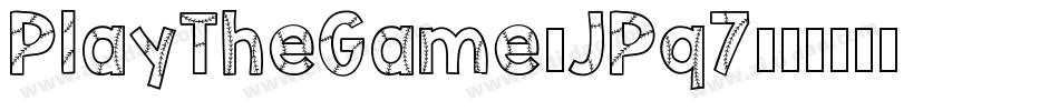 PlayTheGame-JPq7字体转换