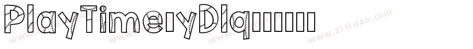 PlayTime-yDlq字体转换